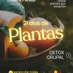 21 DÍAS DE PLANTAS - Detox Grupal