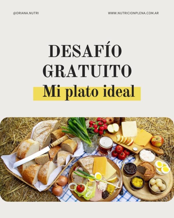 Desafío Gratuito - MI PLATO IDEAL