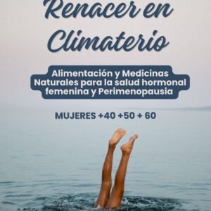 RENACER EN CLIMATERIO - Taller vivencial