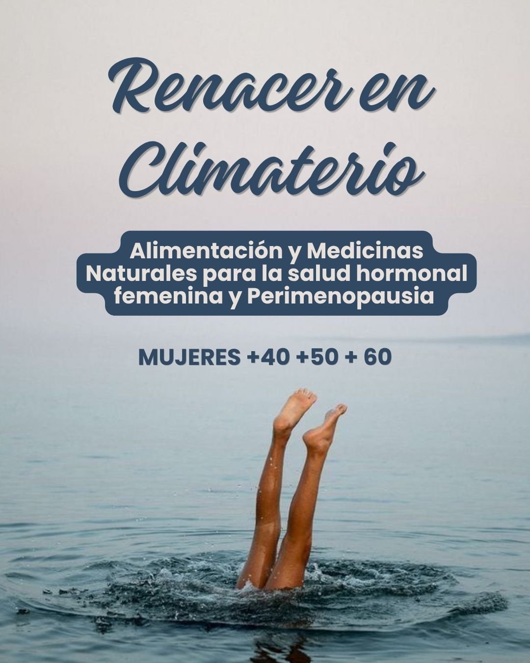 RENACER EN CLIMATERIO - Taller vivencial